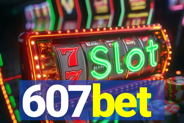 607bet