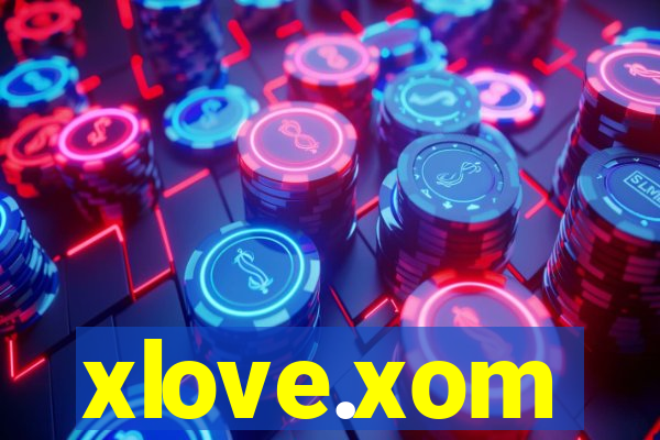 xlove.xom