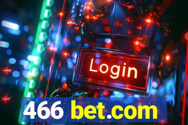 466 bet.com