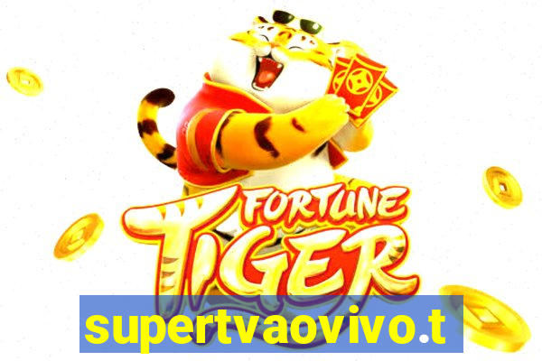 supertvaovivo.tv