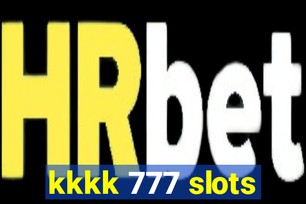 kkkk 777 slots