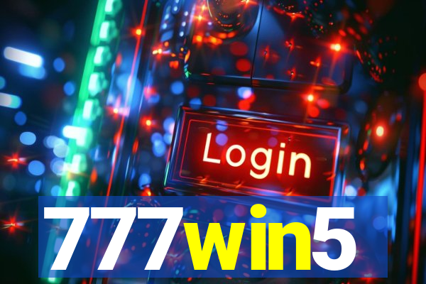 777win5
