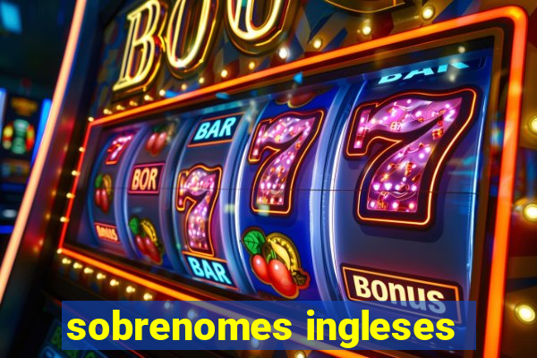 sobrenomes ingleses