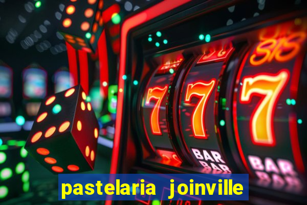 pastelaria joinville zona sul