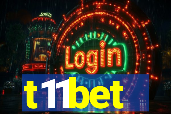 t11bet