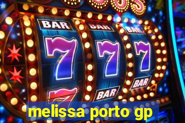 melissa porto gp