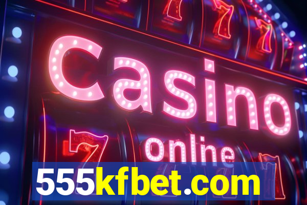 555kfbet.com