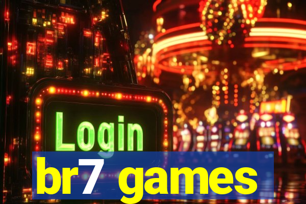 br7 games