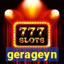 gerageyn