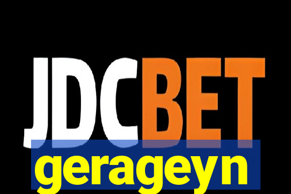 gerageyn