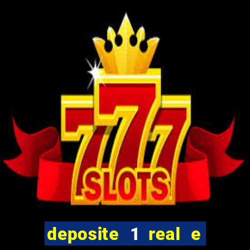 deposite 1 real e ganhe 10 vai de bet