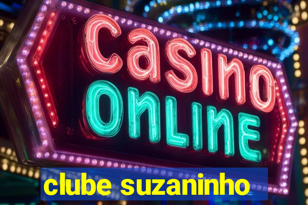 clube suzaninho