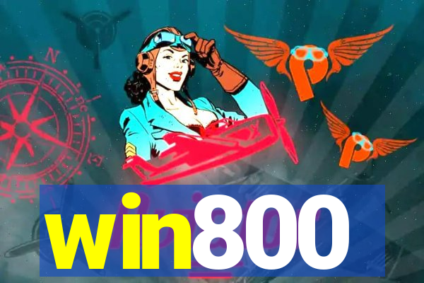 win800