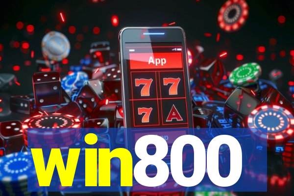 win800