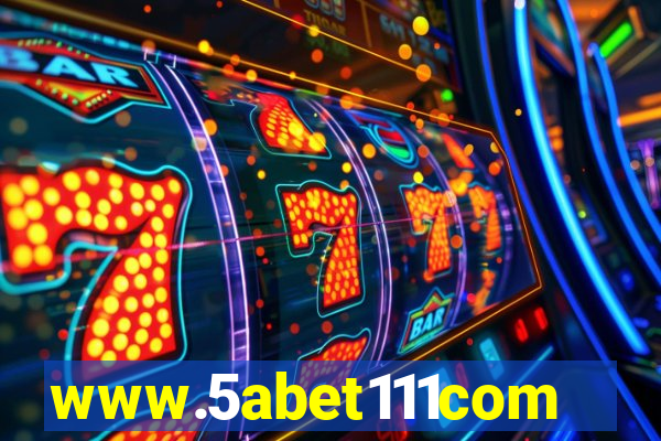 www.5abet111com