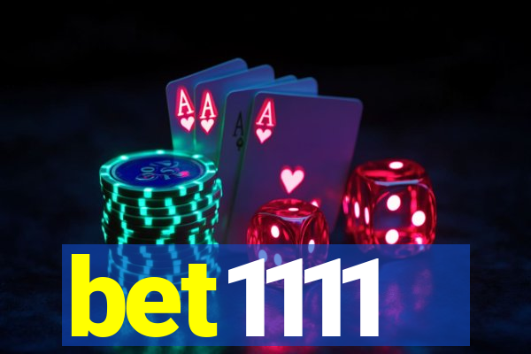 bet1111