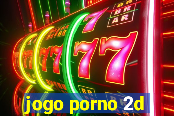 jogo porno 2d