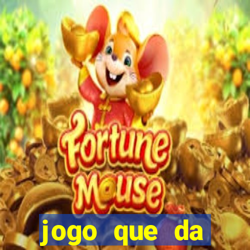 jogo que da dinheiro de verdade sem precisar depositar