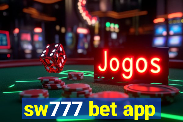 sw777 bet app