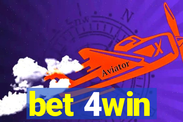 bet 4win
