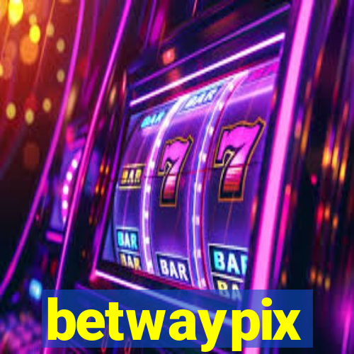 betwaypix