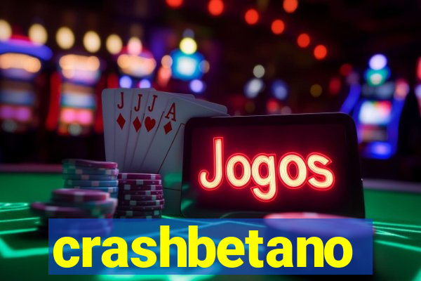 crashbetano