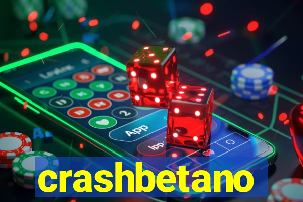 crashbetano