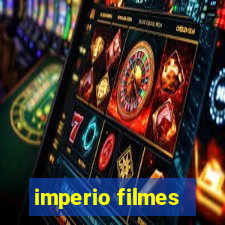 imperio filmes