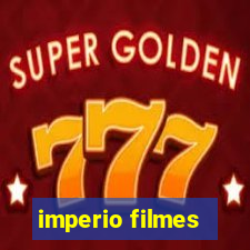 imperio filmes