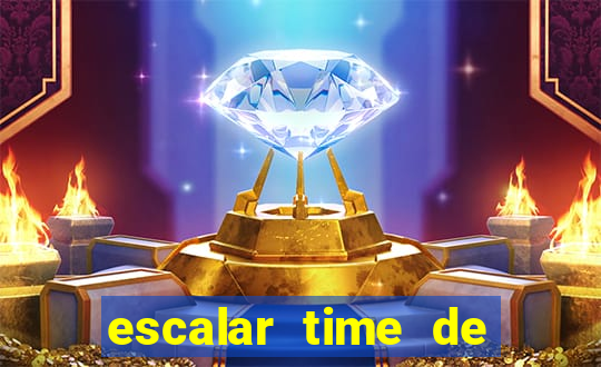 escalar time de futebol online