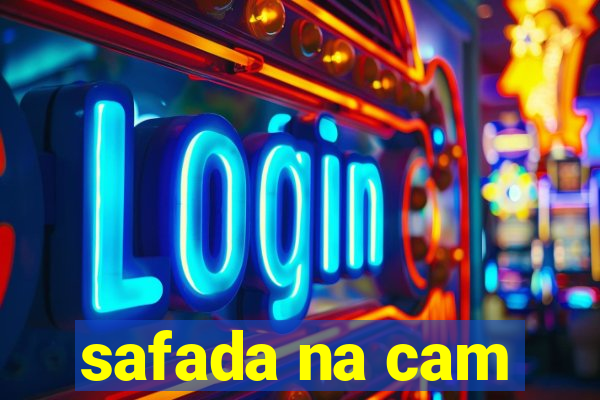 safada na cam