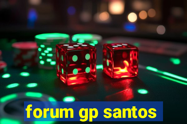 forum gp santos