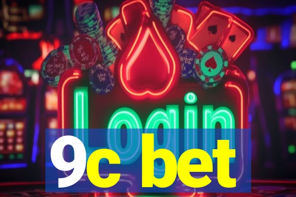 9c bet