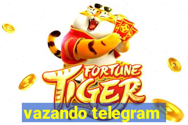 vazando telegram