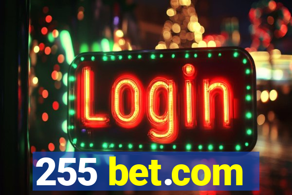 255 bet.com