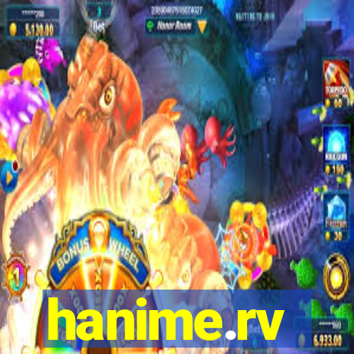 hanime.rv