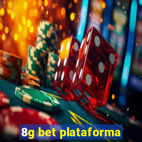 8g bet plataforma