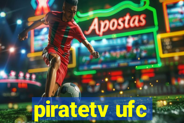 piratetv ufc