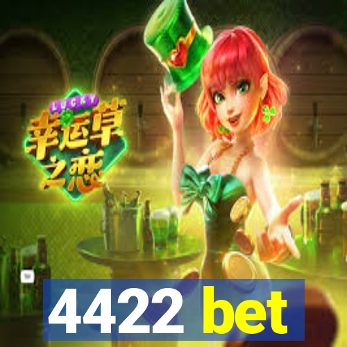 4422 bet