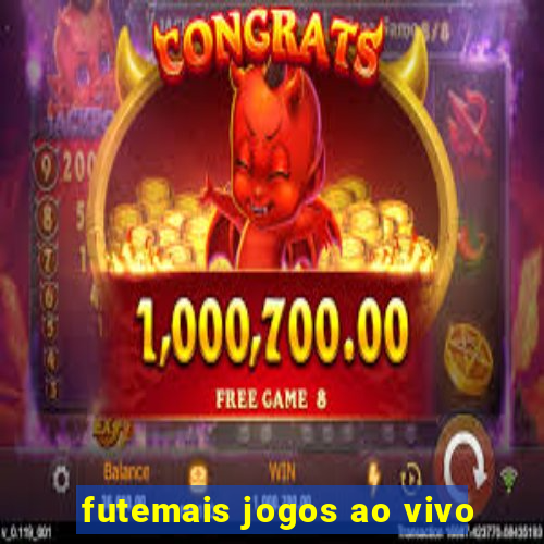 futemais jogos ao vivo
