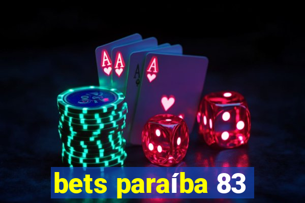 bets paraíba 83