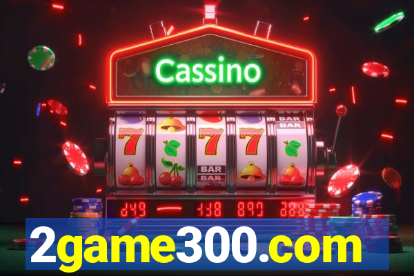 2game300.com
