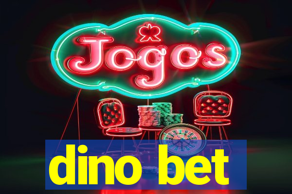 dino bet