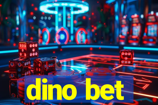 dino bet