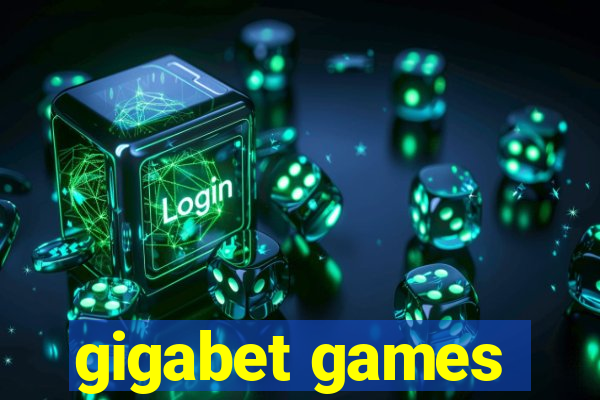 gigabet games