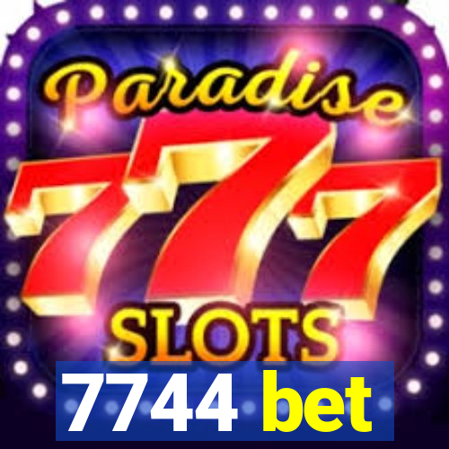 7744 bet