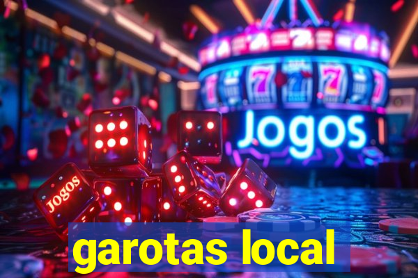 garotas local
