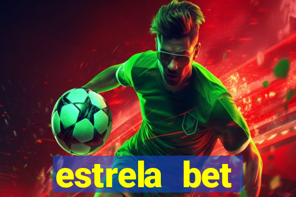 estrela bet convidar amigo