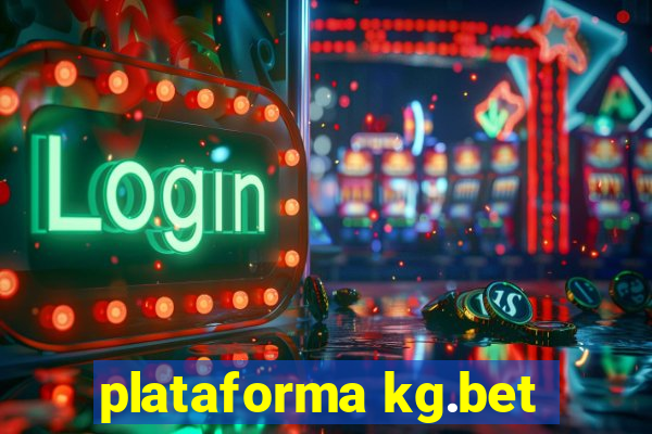 plataforma kg.bet