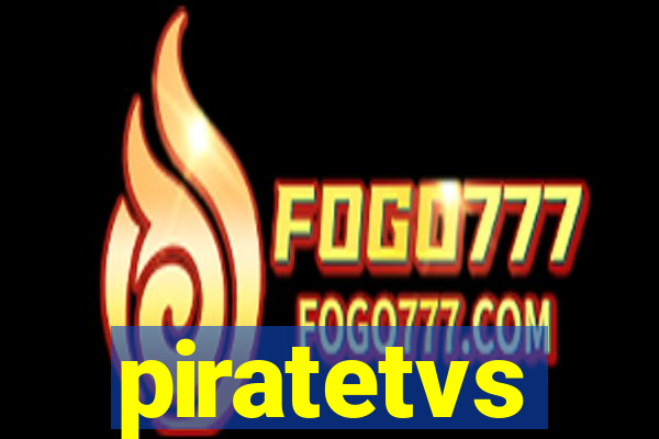 piratetvs